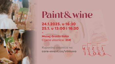 Image Paint&Wine na Vinkovu u Iloku - subota 25.1. u 13:00