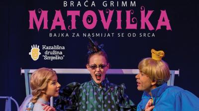 Predstava za djecu: „Matovilka"