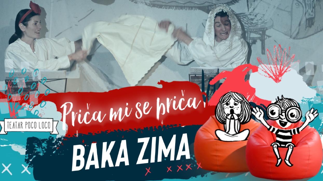 Image Priča mi se priča: BAKA ZIMA