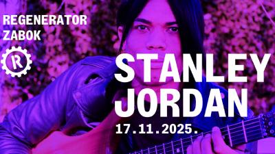Image STANLEY JORDAN @REGENERATOR,  ZABOK