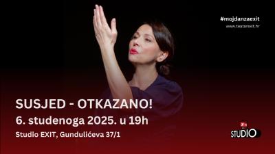 Image OTKAZANO! - SUSJED - 6.11.2025., Studio EXIT