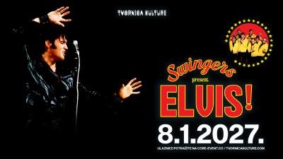 Image SWINGERS present's ELVIS! u Tvornici Kulture