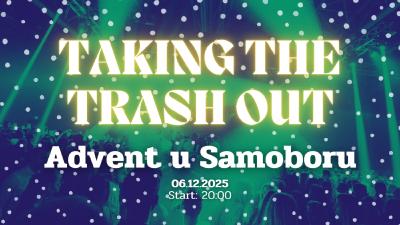 Image Taking the Trash Out na Adventu u Samoboru