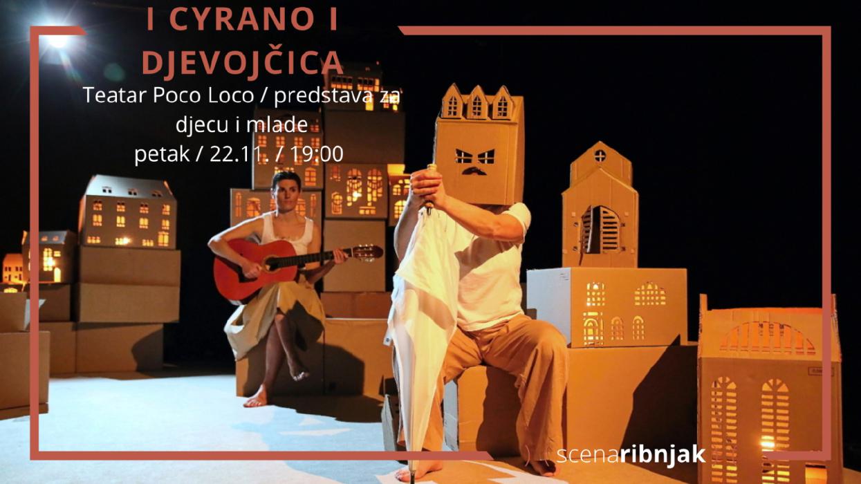 Image Teatar Poco Loco: I CYRANO I DJEVOJČICA