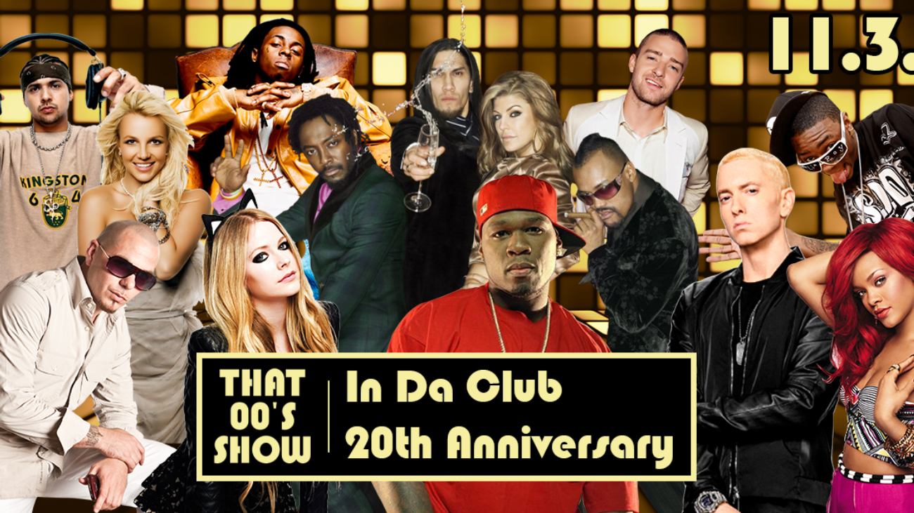 Image THAT 00'S SHOW -  IN DA CLUB 20th ANNIVERSARY