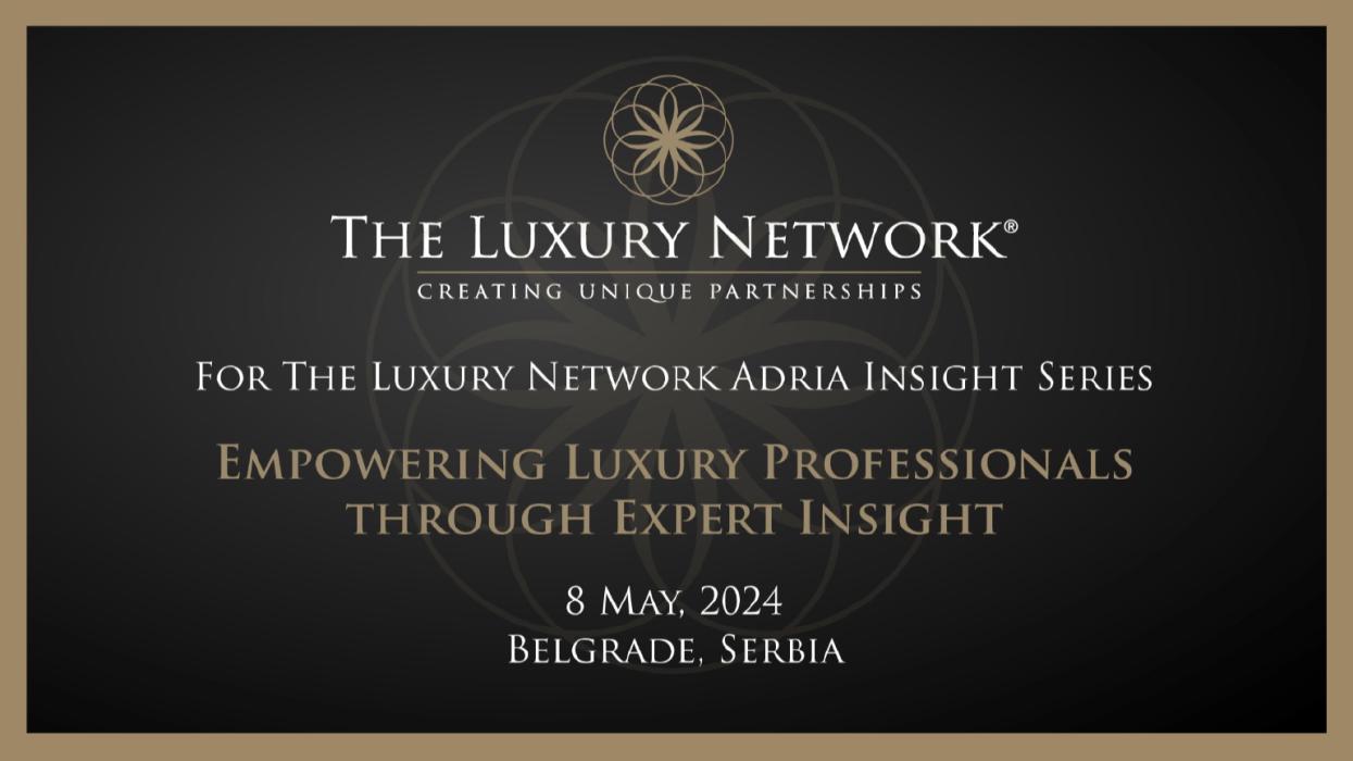 Image The Luxury Network Adria Insight Series
