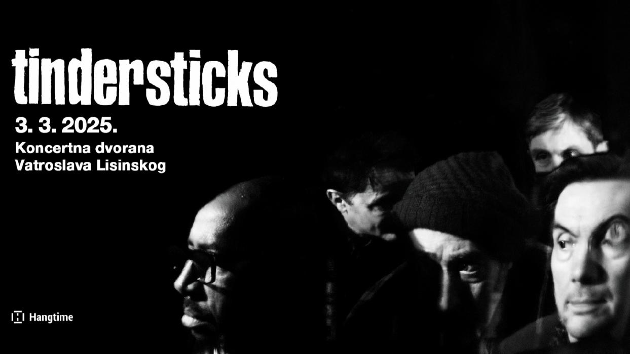 Image Tindersticks u Zagrebu!