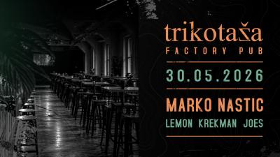 Image Trikotaža presents Marko Nastić