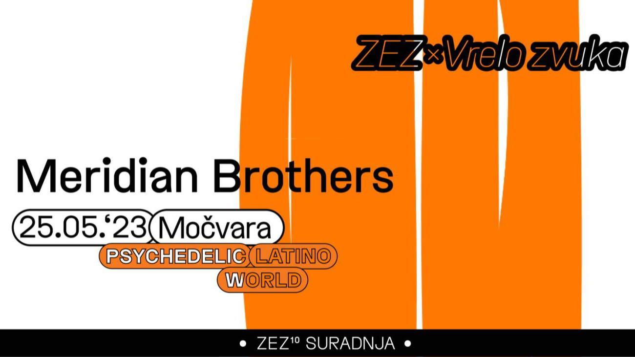 Image Vrelo zvuka x ZEZ: Meridian Brothers