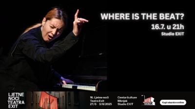 Image WHERE IS THE BEAT? - 16. Ljetne noći TeatraEXIT